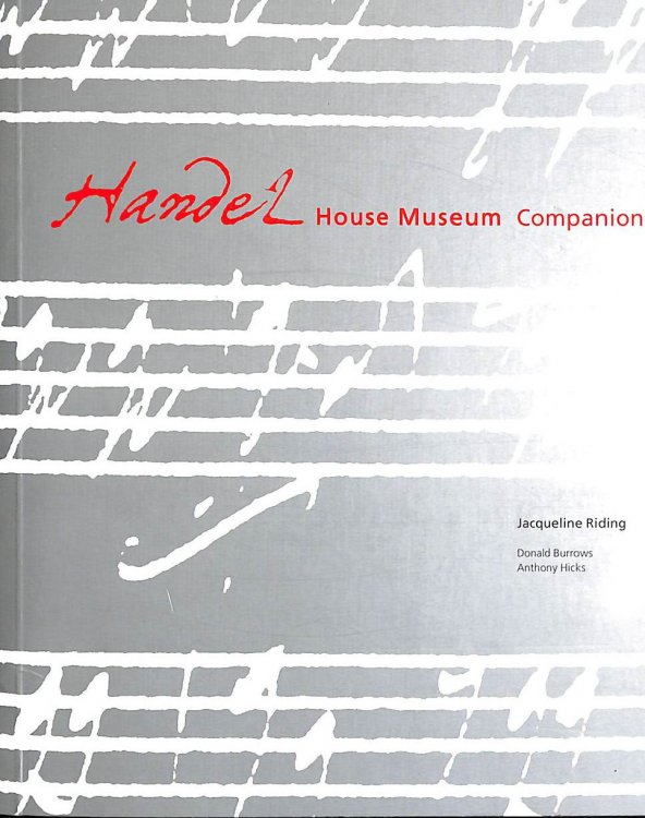 Handel House Museum Companion