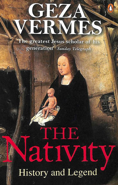 Image for The Nativity: History and Legend The Nativity: History and Legend
