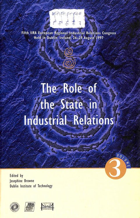 Image for The Role Of The State In Industrial Relations The Role Of The State In Industrial Relations