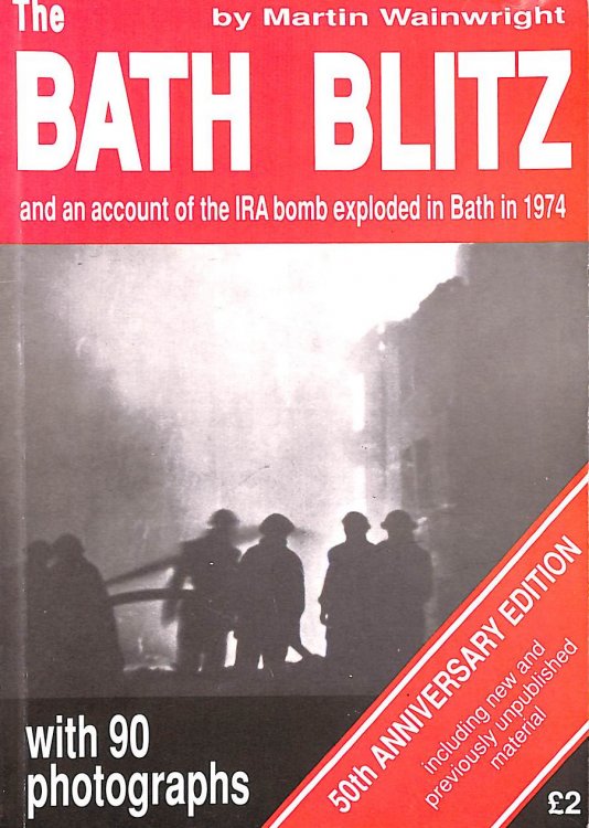 The Bath Blitz: April 25-26 1942
