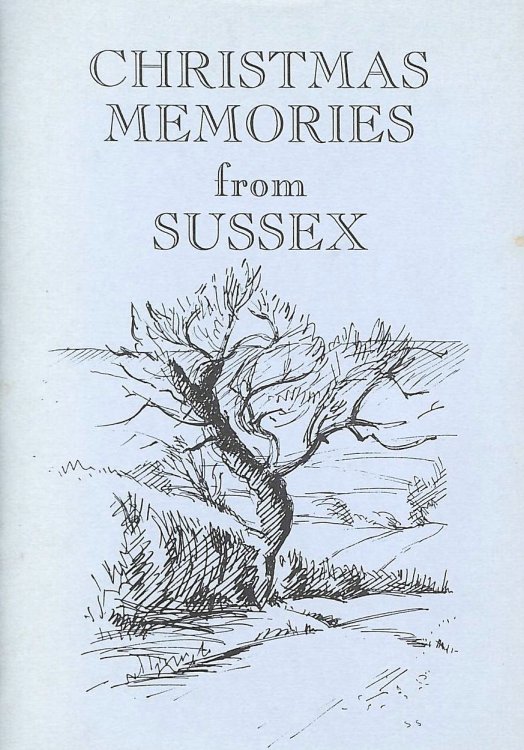 Christmas Memories From Sussex, Gift inscription by the author