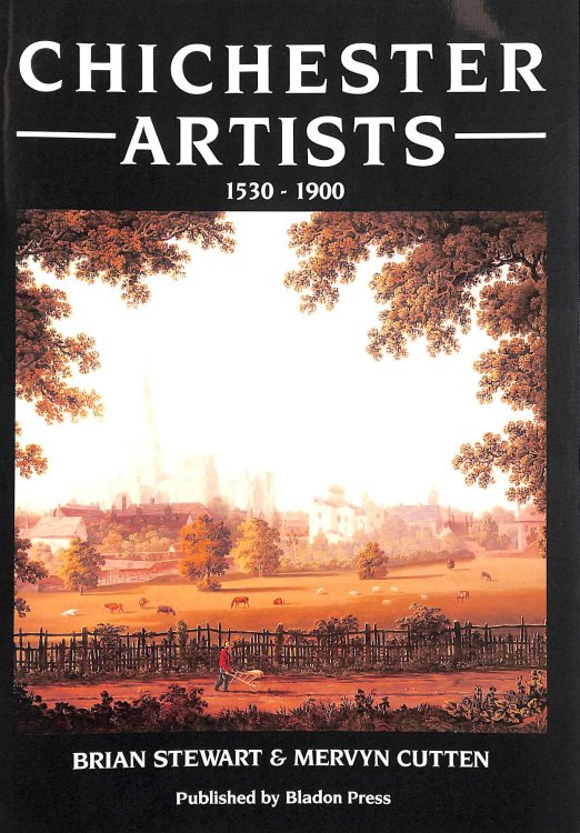 Image for Chichester Artists, 1530-1900 Chichester Artists, 1530-1900