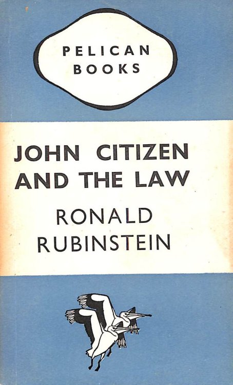 Image for John Citizen and the Law (Pelican books series) John Citizen and the Law (Pelican books series)