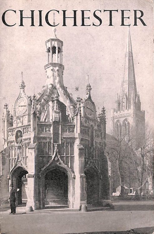 The City Of Chichester The Sole Official Guide Issued By The Corporation Of Chichester