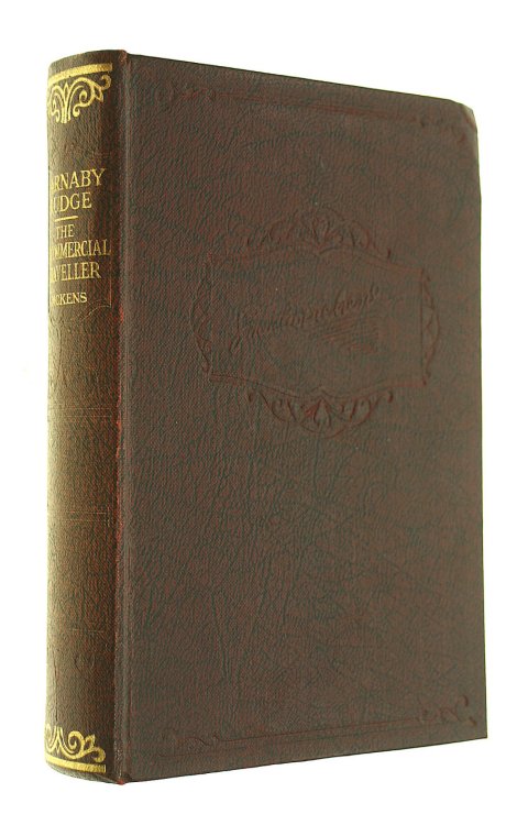 Barnaby Rudge; The Uncommercial Traveller