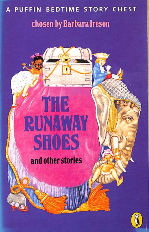 The Runaway Shoes: A Puffin Bedtime Story Chest