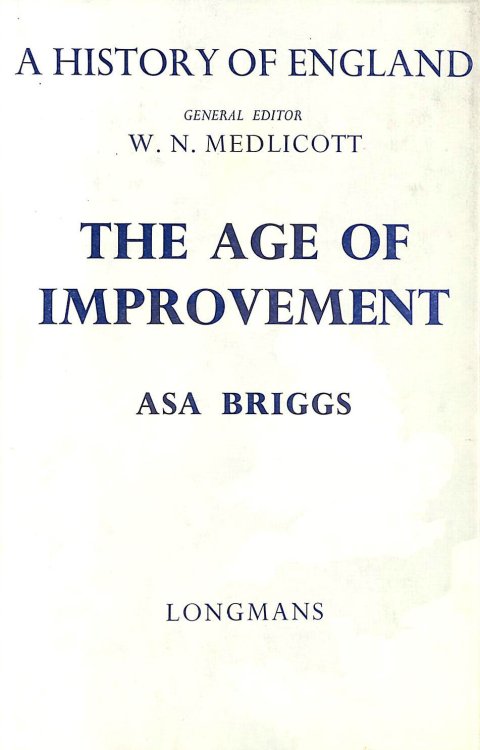 The Age Of Improvement 1783-1867