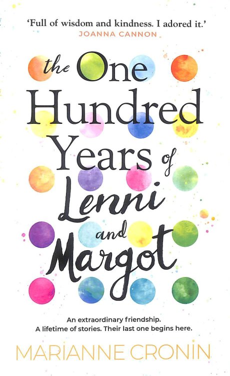 Image for The One Hundred Years of Lenni and Margot The One Hundred Years of Lenni and Margot