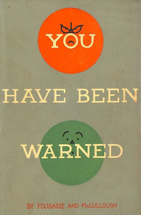 You Have Been Warned: A Complete Guide to the Road