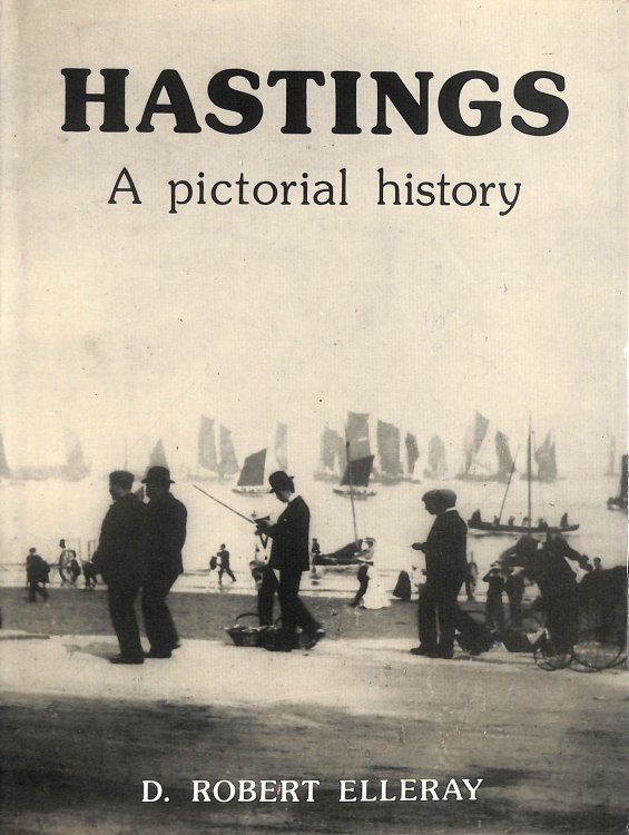 Hastings: A Pictorial History
