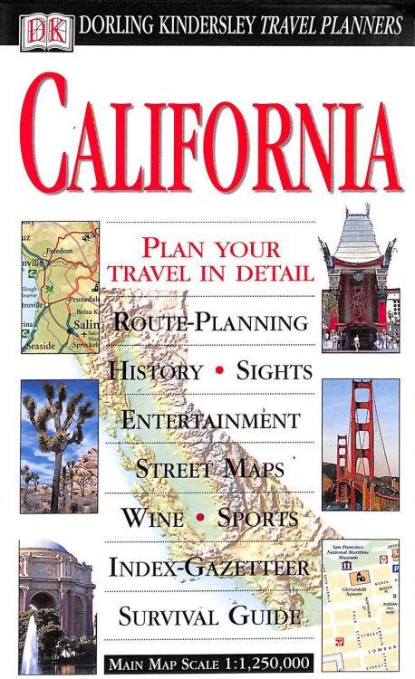 Dk Eyewitness Travel Planner Guides: California (DK TRAVEL PLANNERS)