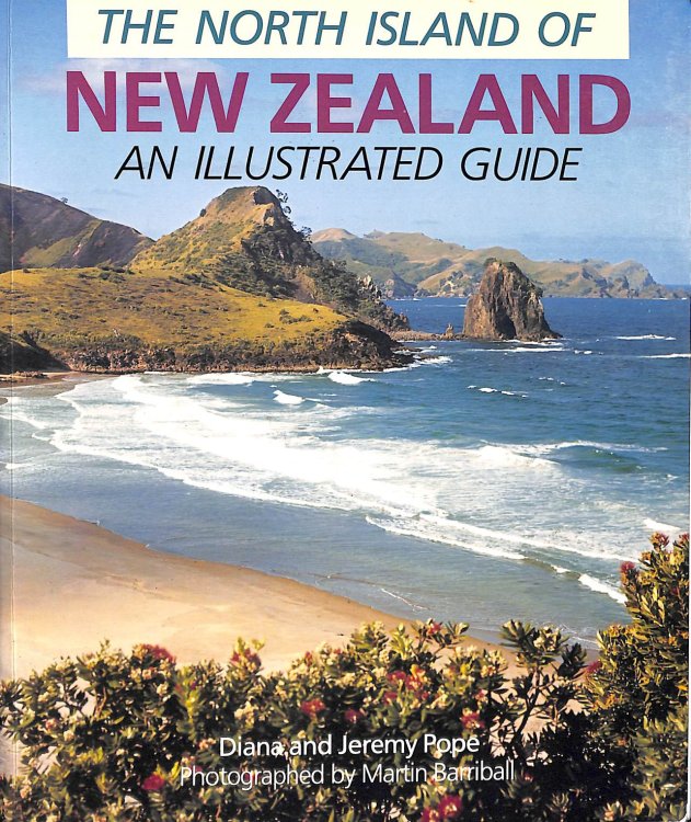 North Island of New Zealand : Illustrated Guide