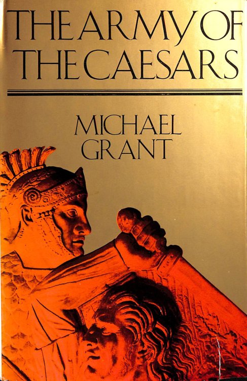 The Army of the Caesars