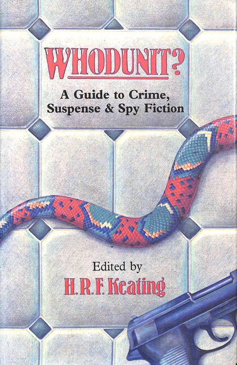 Whodunit: Guide to Crime, Suspense and Spy Fiction