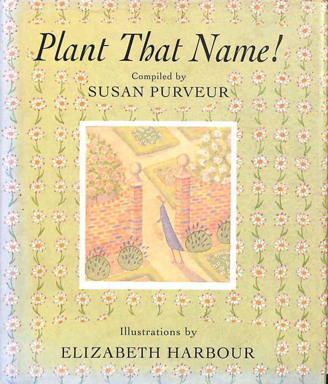 Plant That Name!