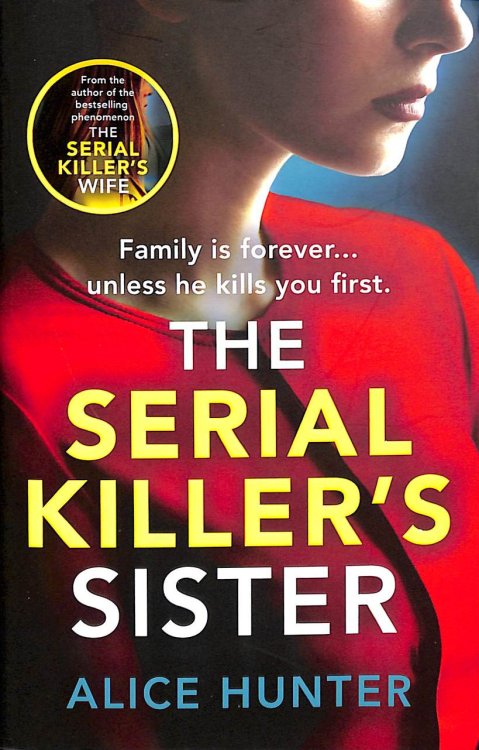 The Serial Killer's Sister