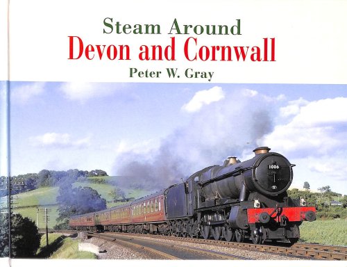 Steam Around Devon and Cornwall
