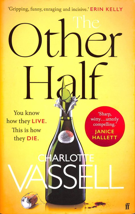 The Other Half: You know how they live. This is how they die. First Edition
