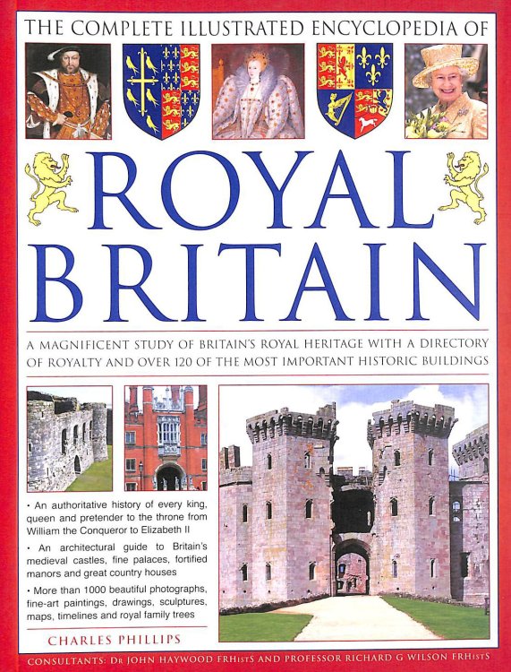 The Illustrated Encyclopedia of Royal Britain