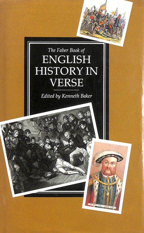 The Faber Book of English History in Verse