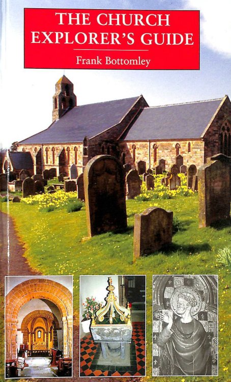 The Church Explorer's Guide to Symbols and Their Meaning (Explorer's Guides)