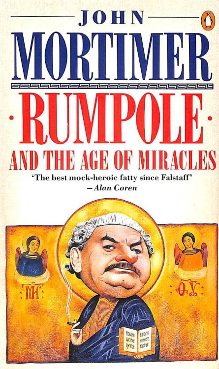 Rumpole And the Age of Miracles