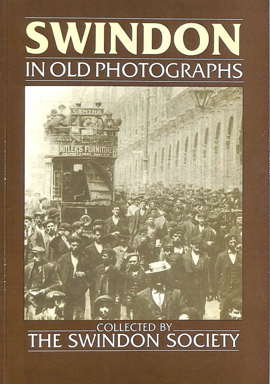 Swindon in Old Photographs