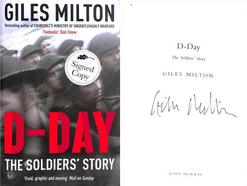 D-Day: The Soldiers' Story, Signed by the author