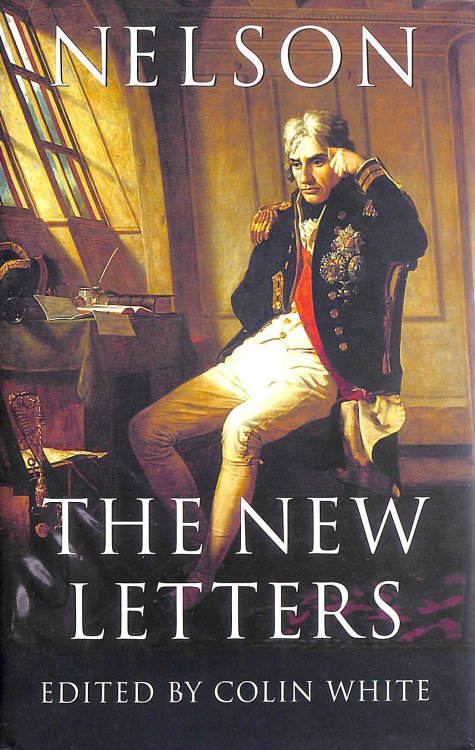 Nelson: The New Letters