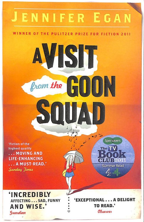 A Visit From the Goon Squad: Jennifer Egan