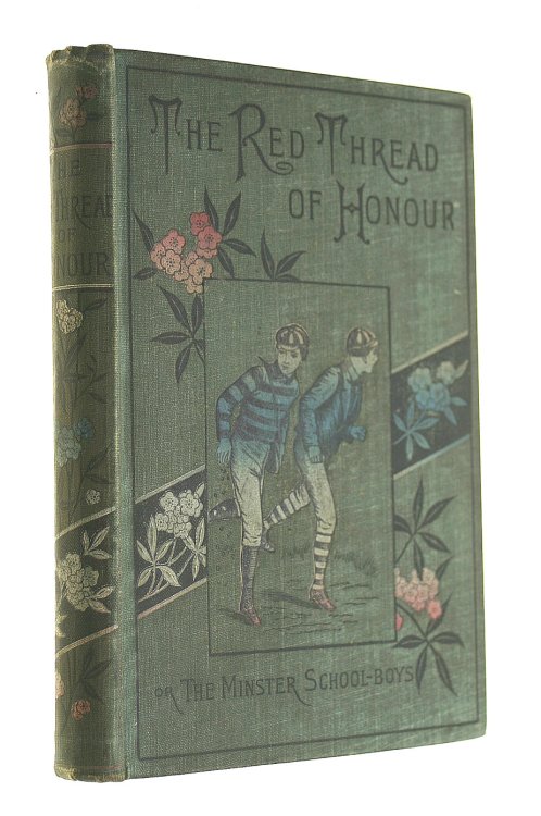 The Red Thread of Honour Or The Minster Schoolboys
