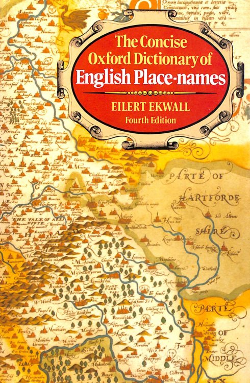 Image for The Concise Oxford Dictionary of English Place Names The Concise Oxford Dictionary of English Place Names