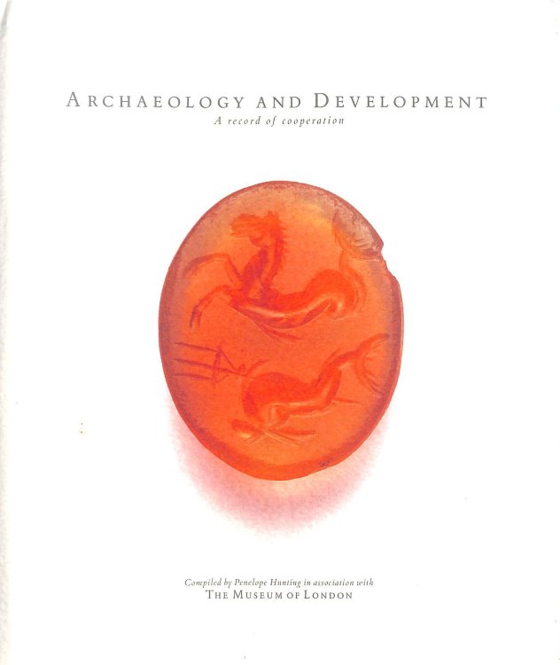 Archaeology and Development: A Record of Cooperation