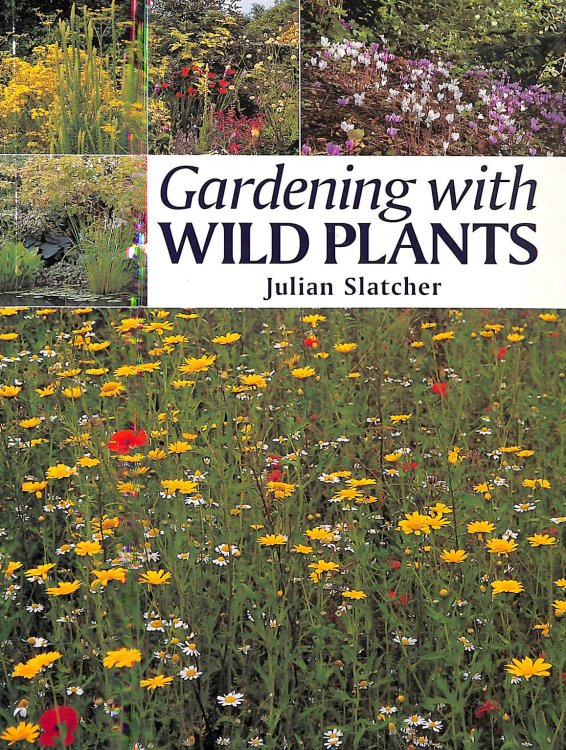 Gardening with Wild Plants