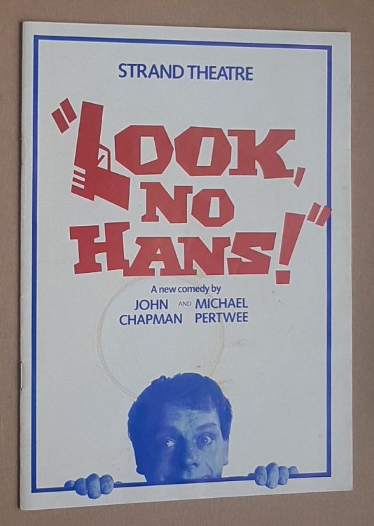 Look, No Hans! a new comedy. Strand Theatre programme