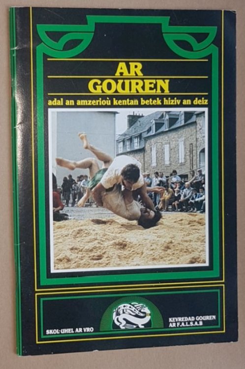 Image for Ar Gouren: adal an amzerio kentan betek hiziv an deiz Ar Gouren: adal an amzerio kentan betek hiziv an deiz