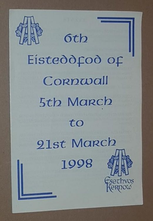 6th Eisteddfod of Cornwall 5th March to 21st March 1998