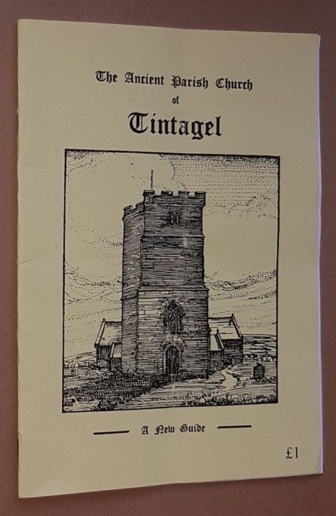 The Ancient Parish Church of Tintagel: a new guide