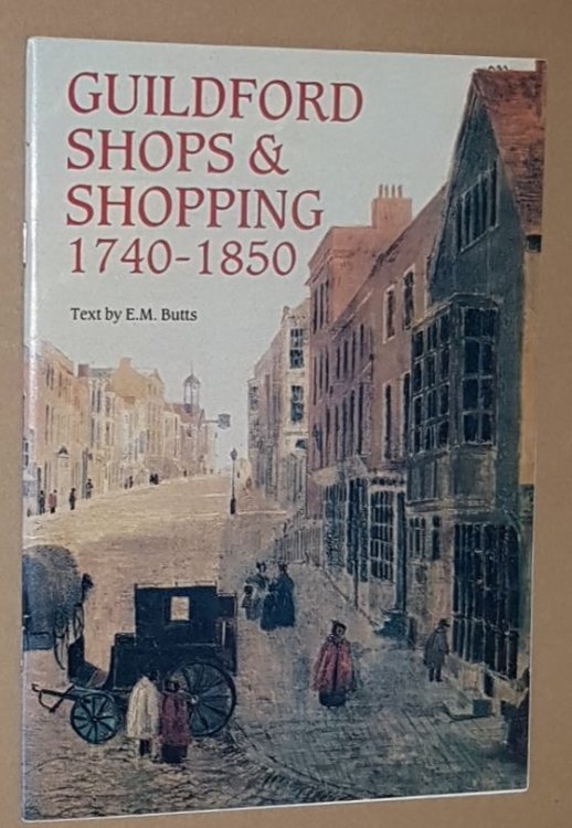 Image for Guildford Shops & Shopping 1740-1850 Guildford Shops & Shopping 1740-1850