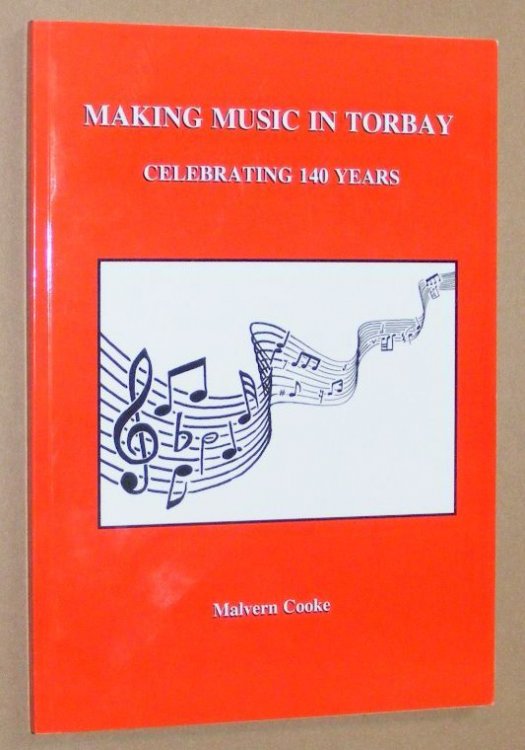 Making Music in Torbay: celebrating 140 years
