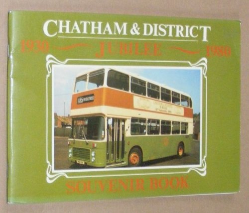Image for Chatham & District Jubilee 1930 - 1980 Souvenir Book Chatham & District Jubilee 1930 - 1980 Souvenir Book