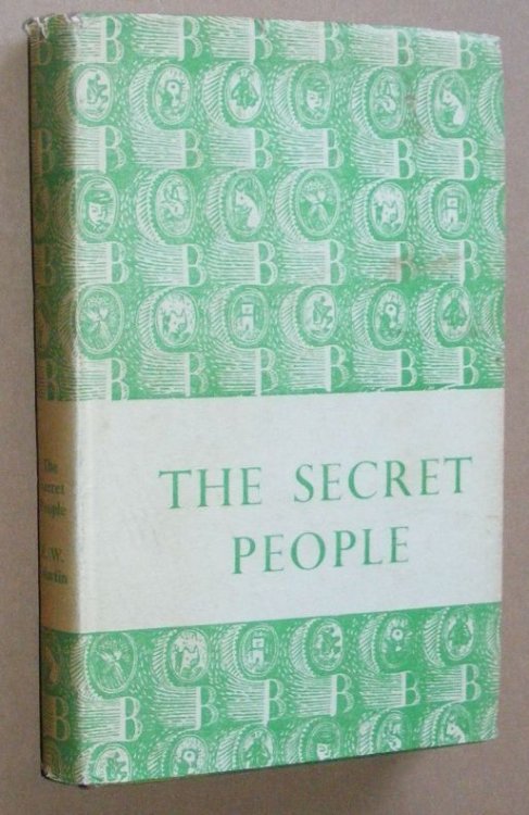 The Secret People. English village life after 1750. Being an account of English village people, their lives, work and development through a period of two hundred years