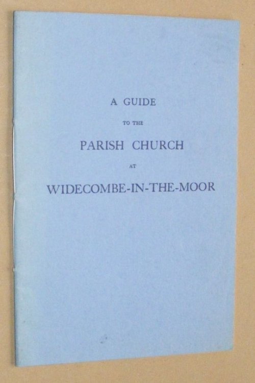 A Guide to the Parish Church of Widecombe-in-the-Moor