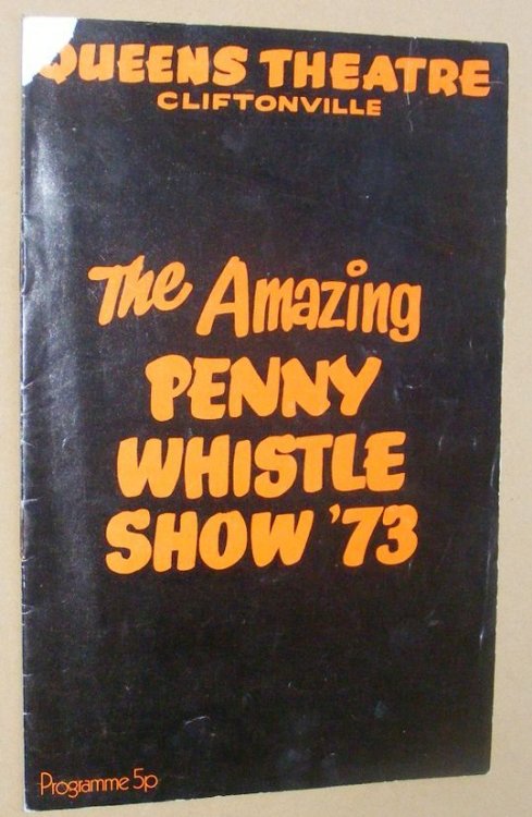 The Amazing Penny Whistle Show '73 Theatre Programme [Queens Theatre, Margate]