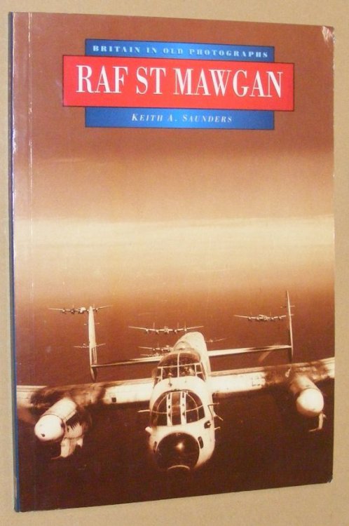 RAF St Mawgan (Britain in Old Photographs)
