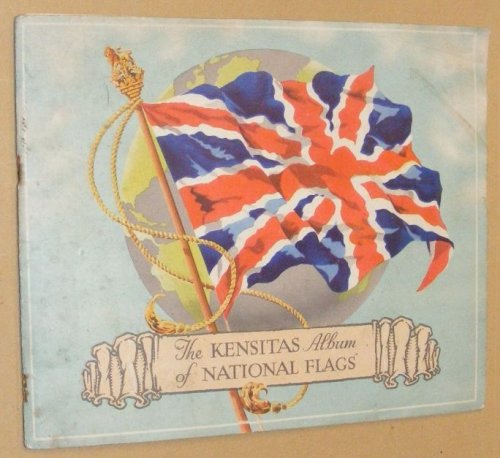 The Kensitas Album of National Flags