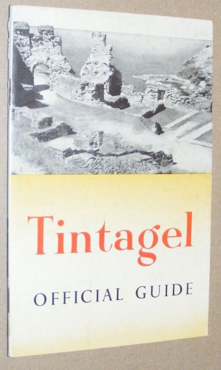 Tintagel in North Cornwal: the official guide
