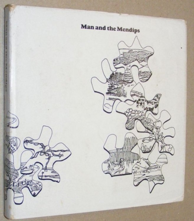 Man and the Mendips (Mendip 71)