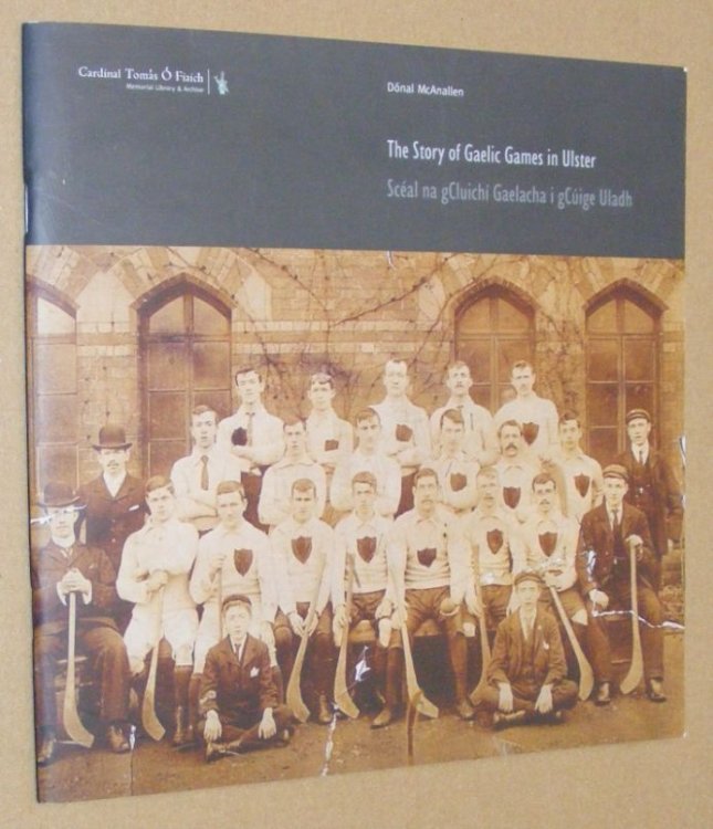 The Story of Gaelic Games in Ulster