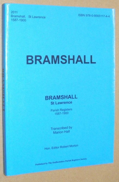 Bramshall, St. Lawrence : Parish Registers 1587 - 1900 [Staffordshire]